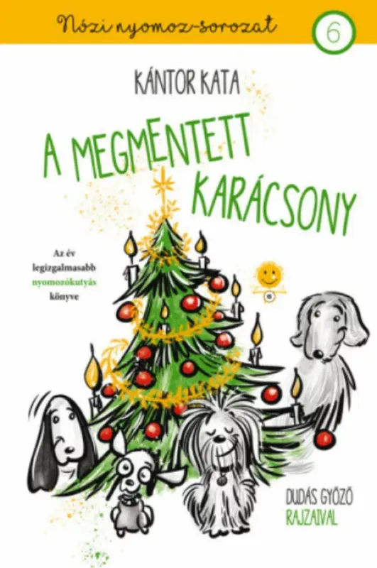 Szezonális akció A megmentett karácsony - Nózi nyomoz-sorozat 6.