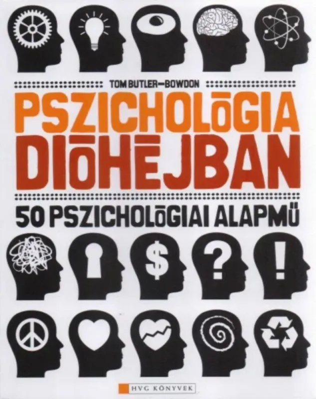 Akciós ár Pszichológia dióhéjban - 50 pszichológiai alapmű