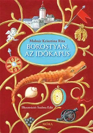 Újdonság Borostyán, az időkapus