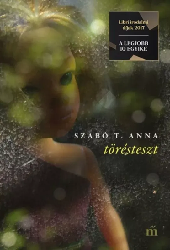Bestseller Törésteszt - Szabó T. Anna