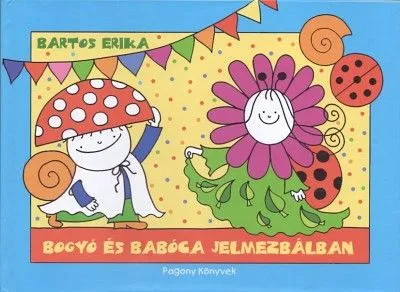 Szezonális akció Bogyó és Babóca jelmezbálban - Jelmezbál, Erdei tornaverseny