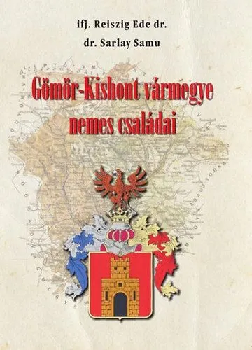 Gömör-Kishont vármegye nemes családai Expressz szállítás