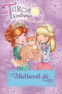 Ajánlat Titkos királyság 29. - Állatbarát-díj