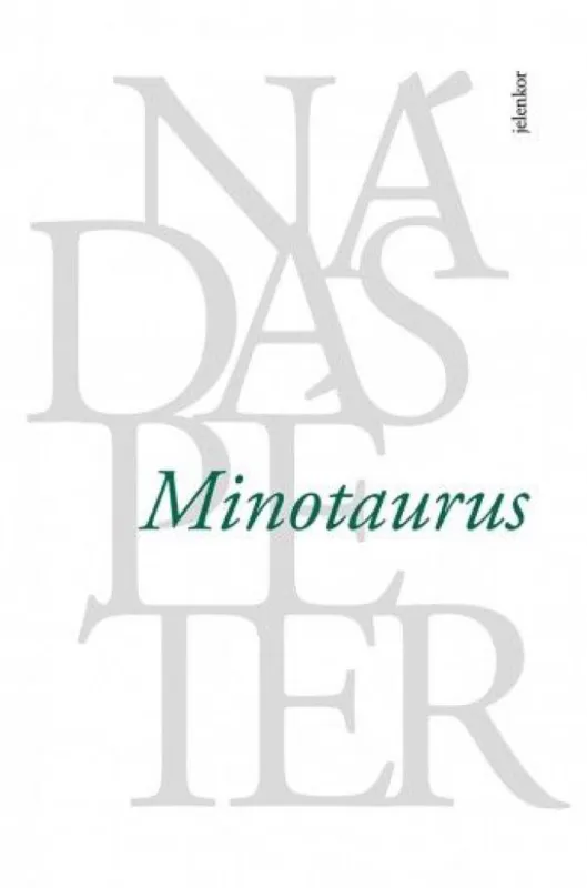Minotaurus Vedd meg most