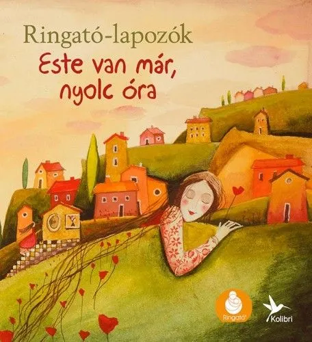 Szuper ajánlat Este van már, nyolc óra - Ringató lapozó 6.