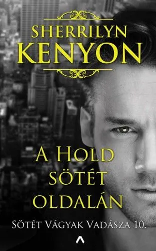 A Hold sötét oldalán - Sötét Vágyak Vadásza 10. Rendeld meg most