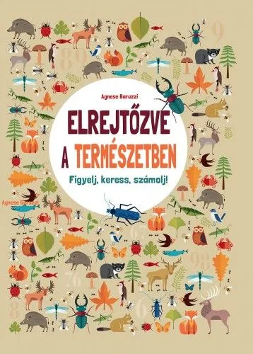 Árengedmény Elrejtőzve a természetben - Figyelj, keress, számolj!