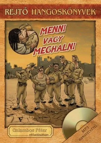 Végkiárusítás Menni vagy meghalni - Hangoskönyv