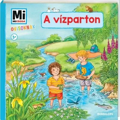 Exkluzív ajánlat Mi Micsoda Ovisoknak - A vízparton