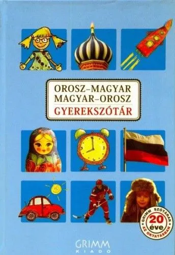 Orosz-magyar, Magyar-orosz gyerekszótár Legjobb ár