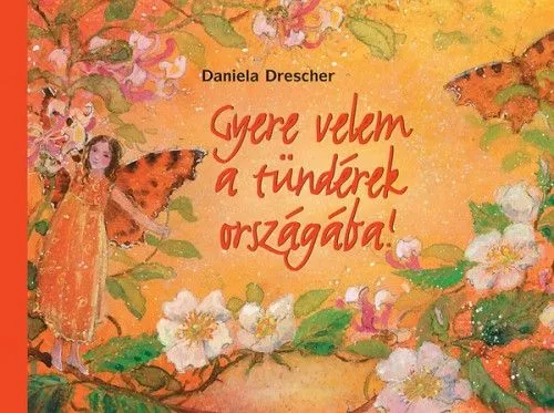 Outlet Gyere velem a tündérek országába