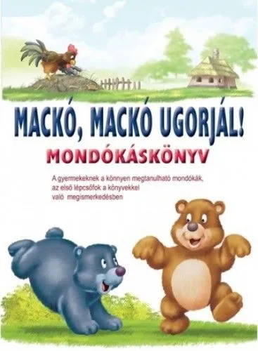 Akció Mackó, mackó ugorjál!