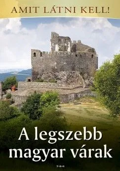 Kedvezmény A legszebb magyar várak
