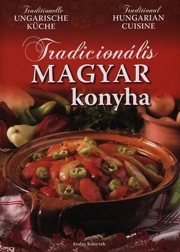 Exkluzív ajánlat Tradicionális magyar konyha