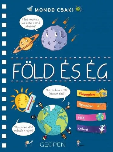 Ne maradj le Föld és ég