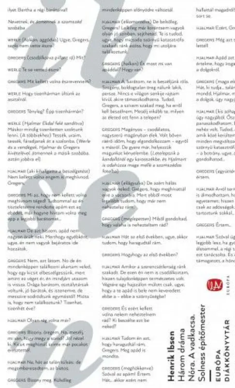 Vásárlói kedvenc Három dráma - Nóra - A vadkacsa - Solness építőmester