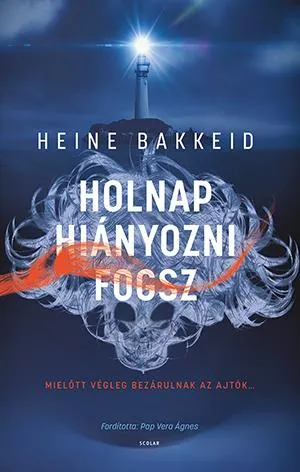 Holnap hiányozni fogsz Exkluzív ajánlat