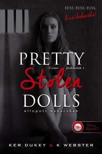 Pretty Stolen Dolls – Ellopott babácskák - Csinos játékbabák 1. Vedd meg online