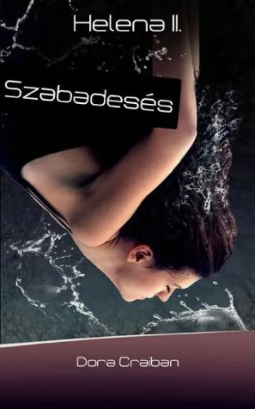 Szabadesés - Helena 2. Újdonság