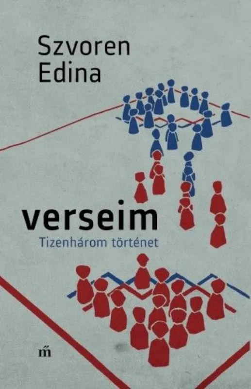 Végkiárusítás Verseim - Tizenhárom történet