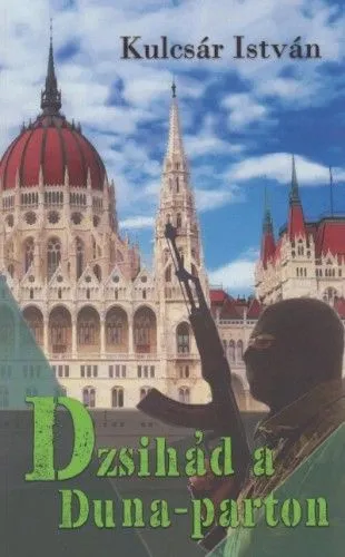 Dzsihád a Duna-parton Bestseller