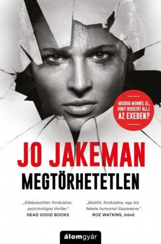 Megtörhetetlen - Meddig mennél el, hogy bosszút állj az exeden? Olcsóbb