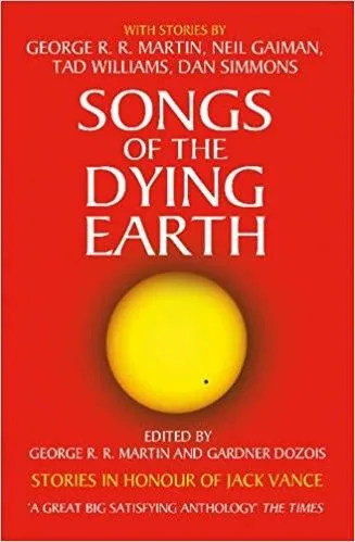 Songs of the Dying Earth Ne maradj le