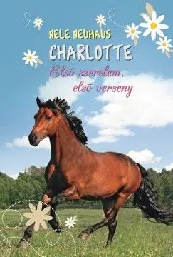Charlotte 4. - Első szerelem, első verseny Legjobb ár
