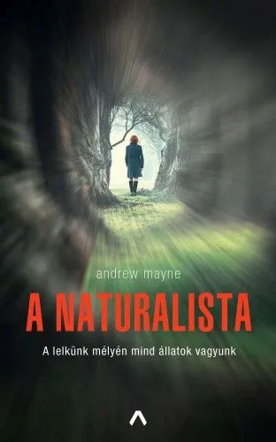 Vedd meg online A naturalista
