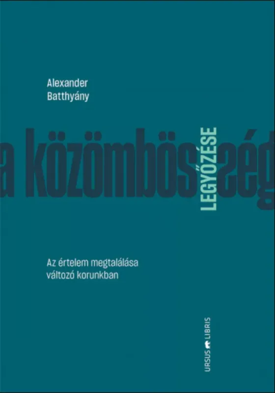 A közömbösség legyőzése - Alexander Batthyány Legnépszerűbb