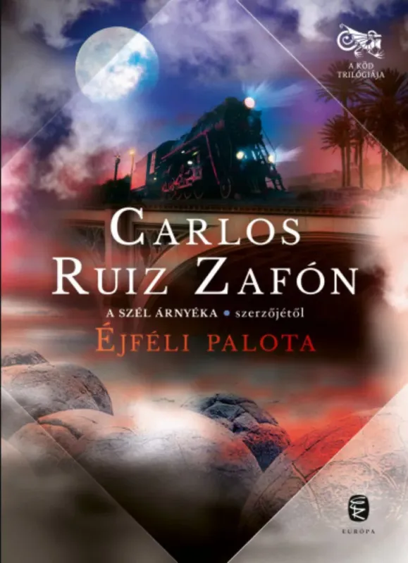 Nézd meg most Éjféli palota - A Köd trilógiája 2. - Carlos Ruiz Zafón