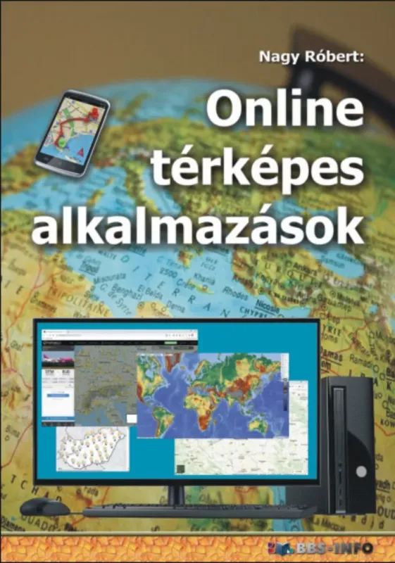 Árengedmény Online térképes alkalmazások - Nagy Róbert