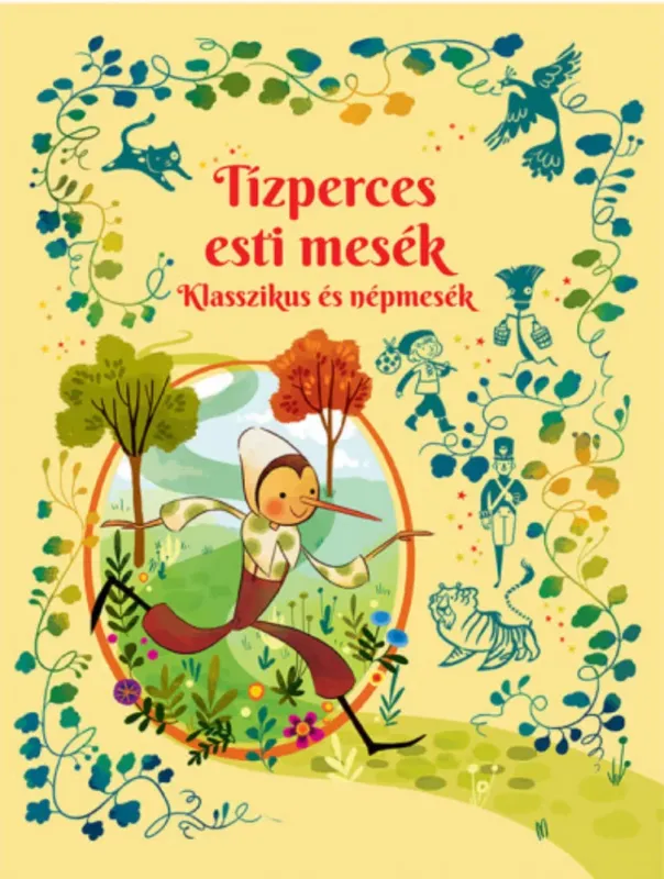 Exkluzív ajánlat Tízperces esti mesék - Klasszikus és népmesék