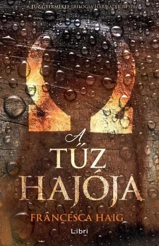 Biztonságos fizetés A tűz hajója - A tűz gyermekei III.