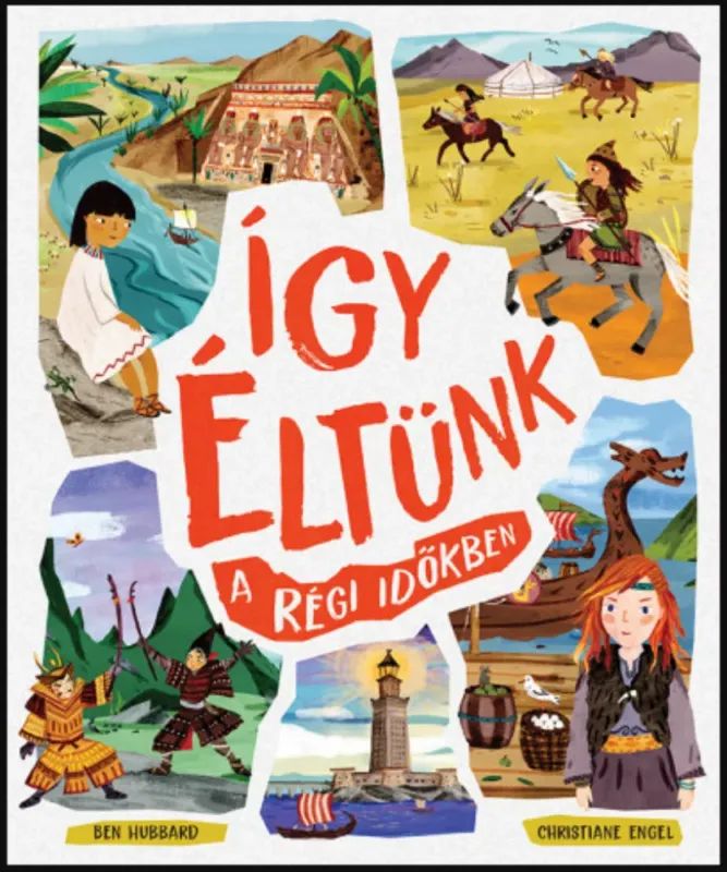 Így éltünk a régi időkben - Ben Hubbard Kedvezményes ár