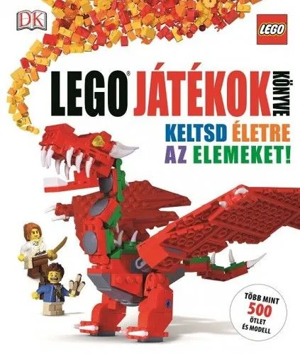 LEGO játékok könyve - Keltsd életre az elemeket! Árengedmény