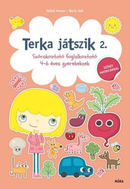Terka játszik 2. - Szórakoztató foglalkoztató 4-6 éveseknek Árcsökkenés