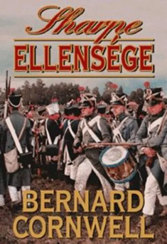 Olcsóbb Sharpe ellensége - Richard Sharpe és Portugália védelme, 1812 karácsonya
