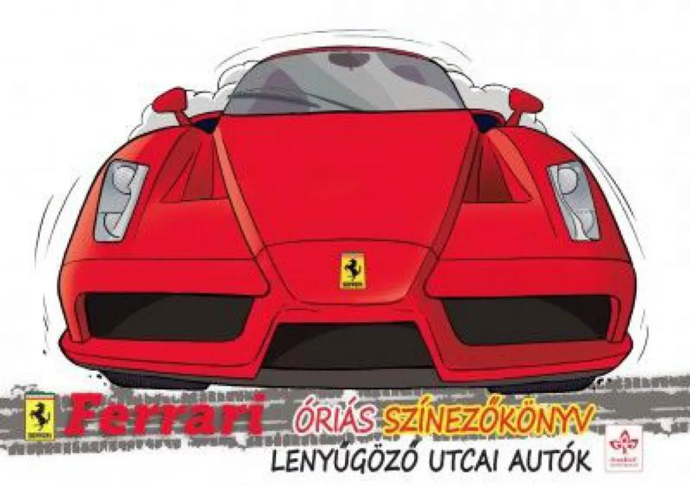 Alacsony ár Lenyűgöző utcai autók - Ferrari óriás színezőkönyv