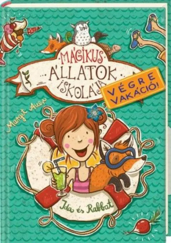 Ne maradj le Mágikus állatok iskolája - Végre vakáció! 1. - Ida és Rabbat