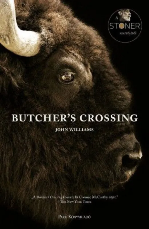 Butcher s Crossing Rendeld meg most