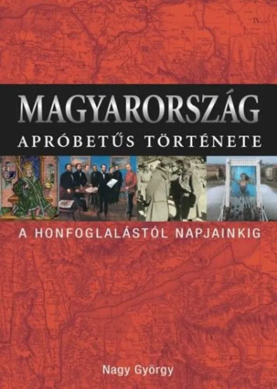 Rendeld meg most Magyarország apróbetűs története
