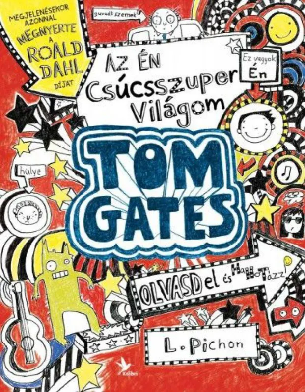Biztonságos fizetés Az én csúcsszuper világom - Tom Gates