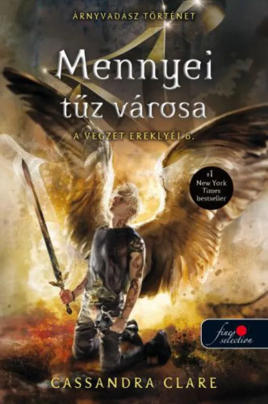 Mennyei tűz városa - A Végzet Ereklyéi 6. Kiárusítás