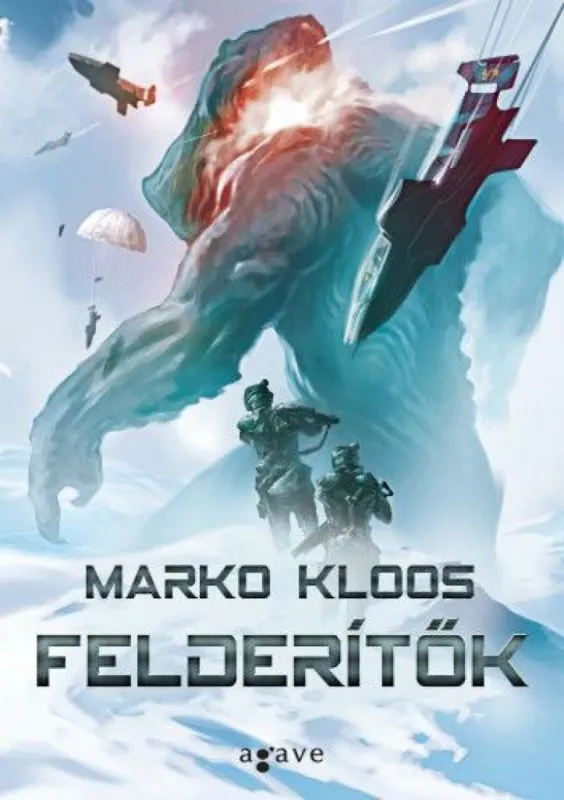 Felderítők Legkelendőbb