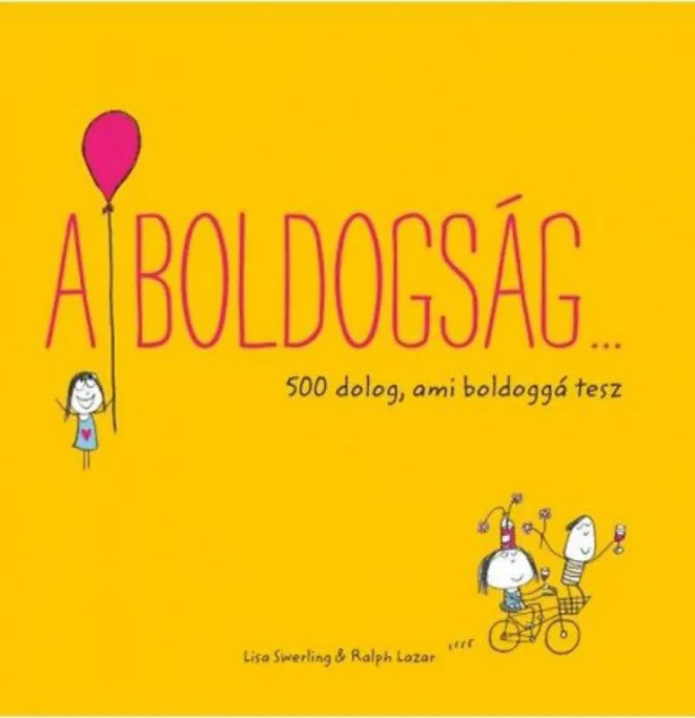 Szezonális akció A boldogság - 500 dolog, ami boldoggá tesz