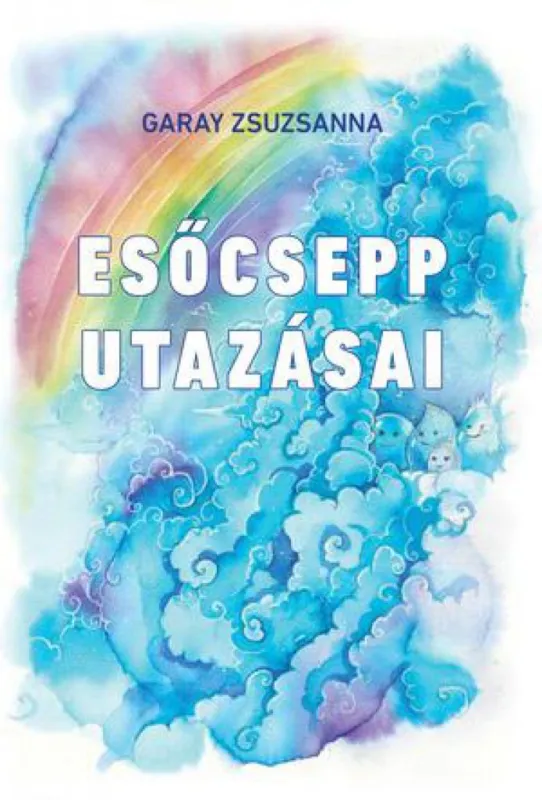 Esőcsepp utazásai Vedd meg most