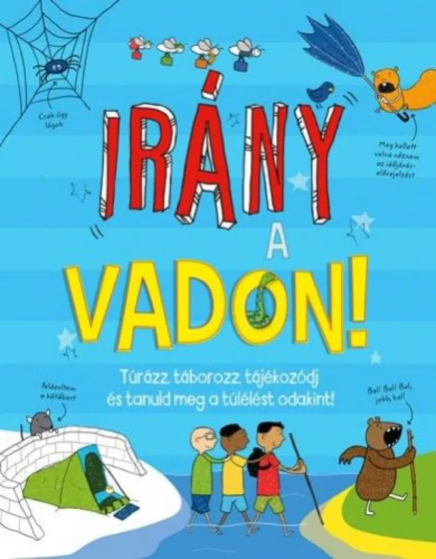 Irány a vadon! Árengedmény