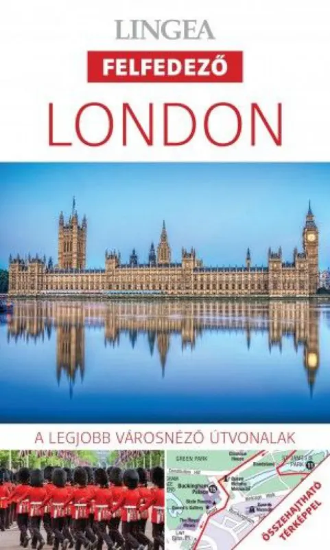Korlátozott ajánlat London - A legjobb városnéző útvonalak