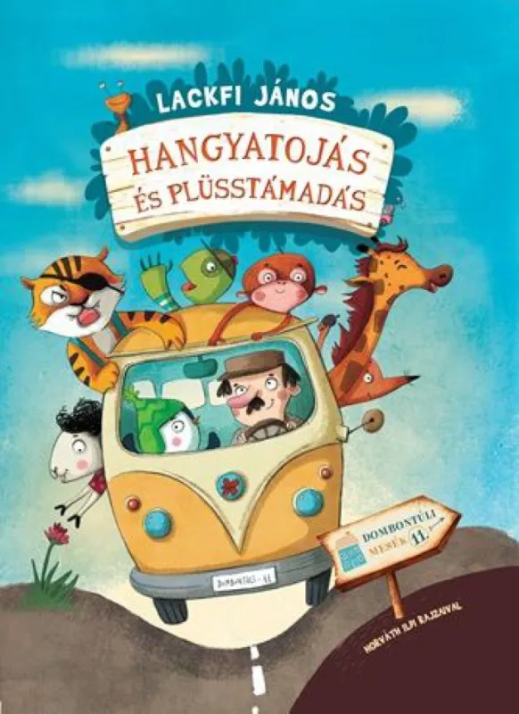 Exkluzív ajánlat Hangyatojás és plüsstámadás - Dombontúli mesék 11. - Ajándék plüssel